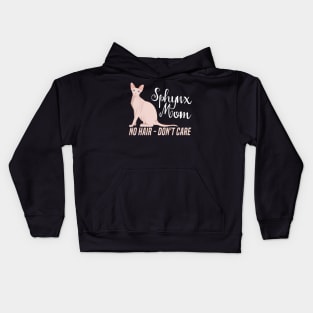 Hairless Sphynx Mom Cat No Hair Don't Care Kids Hoodie